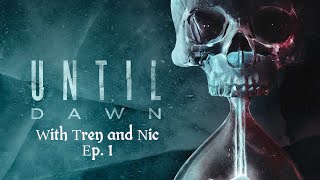 Until Dawn Ep1 Original 2015 Release With Spirits [upl. by Iruyas]