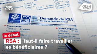 RSA  fautil faire travailler les bénéficiaires [upl. by Rollecnahc]