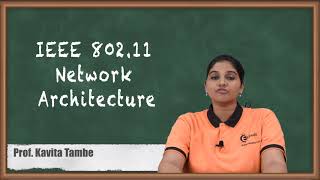 IEEE 802 11 Network Architecture  Wireless LAN  Wireless Networks [upl. by Zil]