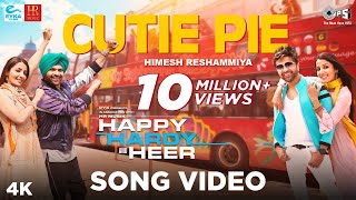 Cutie Pie Official Song  Happy Hardy And Heer  Himesh Reshammiya amp Sonia Mann  Shabbir Ahmed [upl. by Kimberlee185]