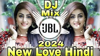 Hindi Gana Dj 2024💕Dj New Hindi Song 2024Jbl Mix Song 💓 Hindi Song New 2024 [upl. by Uno383]