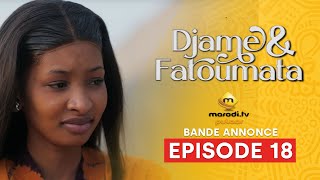 Série  Djame et Fatoumata  Saison 1  Episode 18  Bande Annonce  VOSTFR [upl. by Deana]