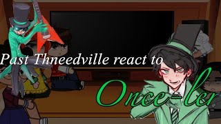 Past thneedville react to Onceler [upl. by Hyozo]