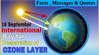 International Day For Preservation Of OZONE LAYER  16 September Facts  Messages Quotes [upl. by Renraw]