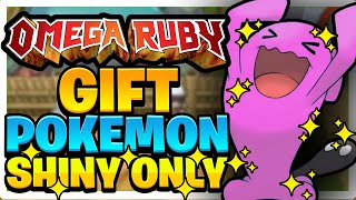 Pokemon Omega Ruby HARDCORE NUZLOCKE BUT I ONLY USE SHINY GIFT POKEMON [upl. by Iew]