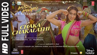 Full Video Chaka Chakalathi Galatta Kalyaanam  ARRahman AkshayKSara AKDhanush ShreyaAanand [upl. by Jenica498]