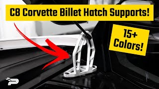 C8 Corvette Billet Hatch Support Brackets  Paragon Performance [upl. by Eycats]