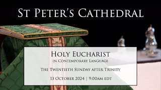 Holy Eucharist in Contemporary Language  October 13 2024 900a [upl. by Nesnaj]