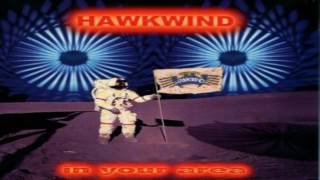 HAWKWIND In Your Area [upl. by Massimo]