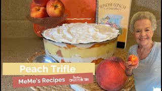 MeMes Recipes  Peach Trifle [upl. by Anotal814]