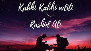 Kabhi Kabhi Aditi Zindagi  Jaane Tu Ya Jaane Na  AR Rahman  Rashid Ali [upl. by Mata]