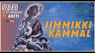 Jimmiki Kammal English Version  Ft Aditi [upl. by Bel]