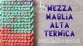 uncinetto punti facili  mezza maglia alta termica [upl. by Assenahs]