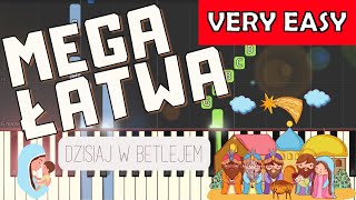 🎹 Dzisiaj w Betlejem  Piano Tutorial MEGA ŁATWA wersja 🎵 NUTY W OPISIE 🎼 [upl. by Callahan420]