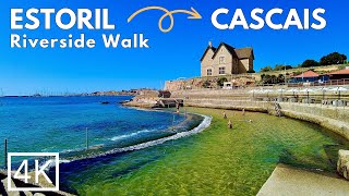 Riverside Walk ESTORIL to CASCAIS Walking Tour 4K ASMR [upl. by Alli505]