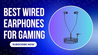 best wired earphones to buy in 2024best gaming earphones [upl. by Yearwood]