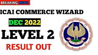 ICAI Commerce Wizard Level 2 Results Release  Biggest Update [upl. by Pancho]