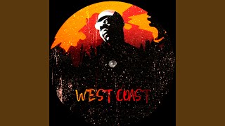 West Coast [upl. by Elleiand]