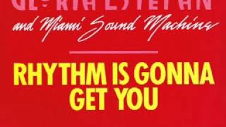 Gloria Estefan amp Miami Sound Machine  Rhythm Is Gonna Get You The Megamix [upl. by Mauralia363]