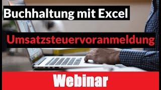 Buchhaltung Excel  Umsatzsteuervoranmeldung mit Excel  Umsatzsteuervoranmeldung Elster [upl. by Quartana535]