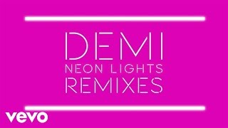 Demi Lovato  Neon Lights Cole Plante with Myon amp Shane 54 Remix Official Audio [upl. by Georgia316]