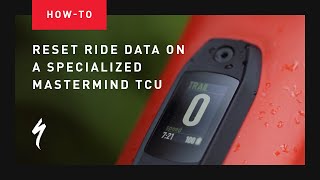 How to Reset Ride Data on a MasterMind TCU or TCD  Specialized Turbo Ebikes [upl. by Merdith]