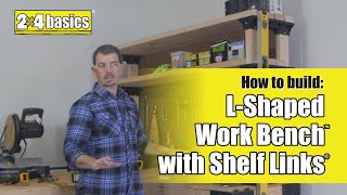 How to Build 2x4 Basics® Adding Shelf Links to LShaped Corner Workbench 90162ONLMI [upl. by Mckenna]