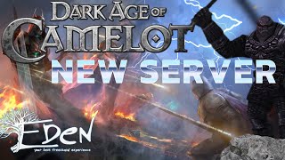 Fresh Start Dark Age of Camelot Eden Server Launch Info [upl. by Sheehan]