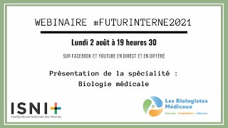 Webinaire Les biologistes médicaux  présentation de la spécialité Biologie médicale [upl. by Eissel186]