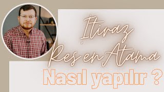 Resen Atama ve Sınava İtiraza nasıl yapılır [upl. by Llewxam]