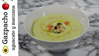 Gazpacho de AGUACATE y MANZANA 🥑 🍎  receta refrescante y saludable [upl. by Ardnikal]