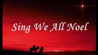 Sing We All Noel with Lyrics  French Christmas Carol  Noel Nouvelet fr [upl. by Llemart]