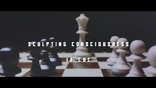 Sculpting Consciousness [upl. by Tjon]