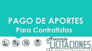 PAGO DE APORTES PARA CONTRATISTAS [upl. by Enyawal]