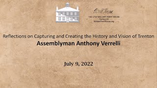 Assemblyman Anthony Verrelli Reflects on Capturing and Creating the History and Vision of Trenton [upl. by Revlis]