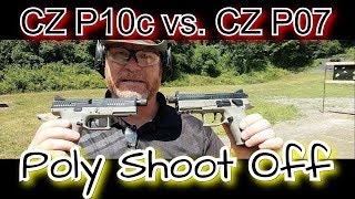 CZ P10c Vs P07 Range Run Im a Horrible Shot Which One [upl. by Ile]