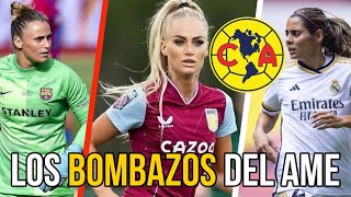 🔥💣América Femenil VA POR TODO Sandra Paños Alisha Lehmann  Kenti Robles serán refuerzos azulcremas [upl. by Lodnar]