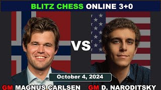 Magnus Carlsen vs Daniel Naroditsky  Blitz Chess 30  ChessCom  October 4 2024 [upl. by Chrissie42]