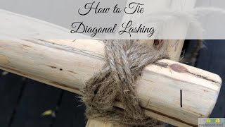 How to Tie Diagonal Lashing [upl. by Arraes]