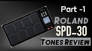 Roland spd 30  Octapad  Tones demo  part1Church and orchestra kits  Contact7200721205 [upl. by Rumpf]