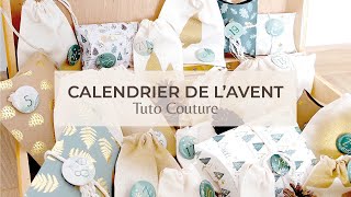 Comment Faire son Calendrier de lAvent   Tuto Couture Calendrier de lAvent Durable en Tissu [upl. by Padegs750]