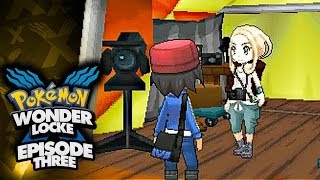 Pokémon X Wonderlocke  Ep 3 quotPartTime Stripperquot [upl. by Ellenuahs]