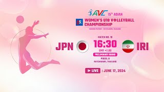 LVE  JPN VS IRI  15th Asian Womens U18 Volleyball Championship [upl. by Yttik]