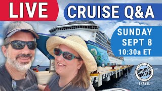 Live Cruise QampA Sept 8 1030a ET cruise [upl. by Lemrahs]