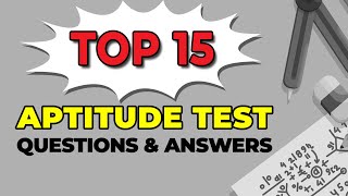 How to Pass Aptitude Assessment Top 15 Test Questions and Answers [upl. by Omolhs]