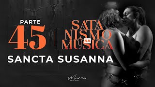 ÓPERA SANCTA SUZANNA  Isso é arte  Parte 45  Satanismo na Música  Marcio Teixeira [upl. by Jarred254]