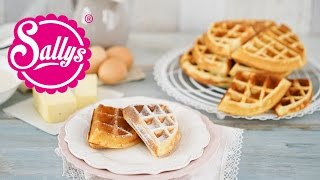 Waffeln mit Buttermilch  Sallys Basics  Grundrezept  Sallys Welt [upl. by Chamberlain549]