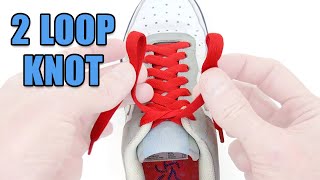 Two Loop Shoelace Knot – Professor Shoelace [upl. by Ientirb461]