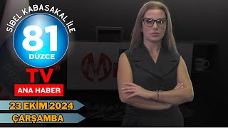 81 DÜZCE TV ANA HABER  23 EKİM 2024 ÇARŞAMBA [upl. by Ahsenrac757]