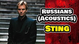 Sting  Russians Acoustic [upl. by Pacian]